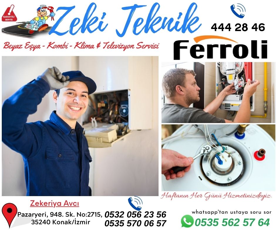 konak ferroli kombi servisi
